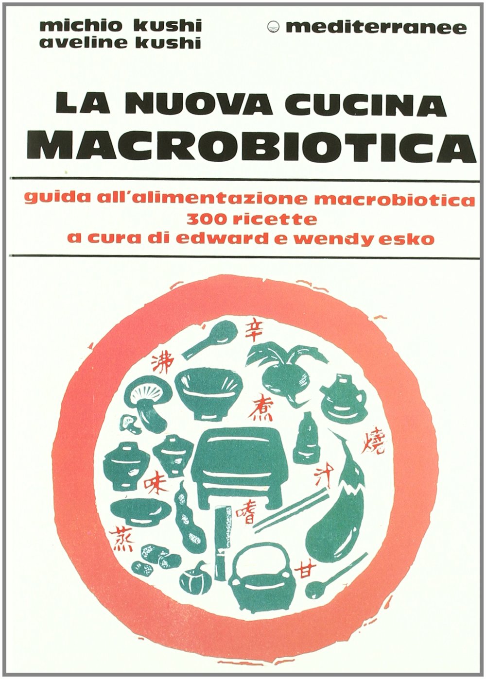 la nuova cucina macrobiotica